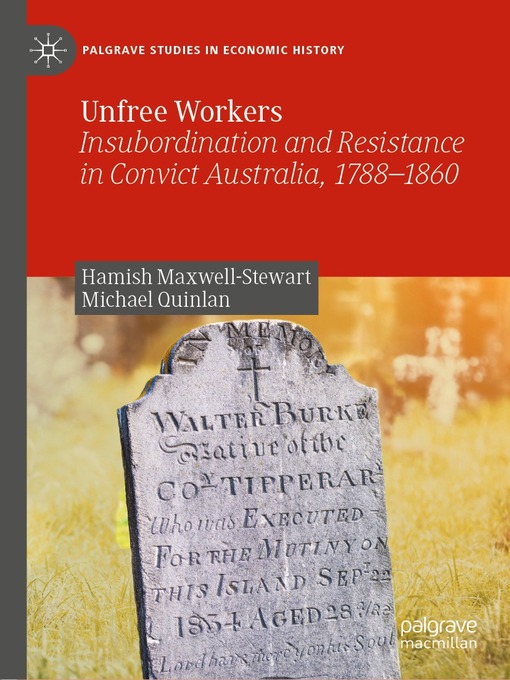 Title details for Unfree Workers by Hamish Maxwell-Stewart - Available
